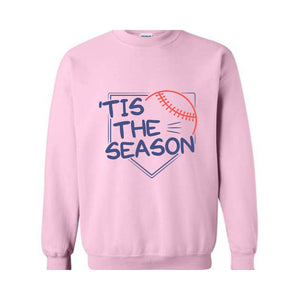 Tis The Season Baseball Sweahirt, Women's Aesthetic Baseball Sweatshirt, Baseball Player Gifts, Baseball Mom Sweatshirt, Baseball Team Tshir