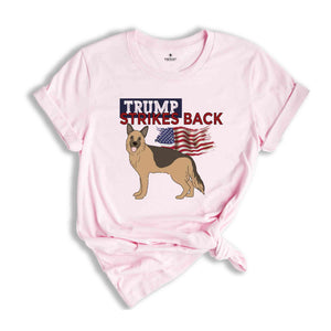 Trump Strikes Back Funny Political Shirt, Funny Political Hilarious Shirt, Trump 2024 Shirt, Funny Biden Shirt, Political Meme Shirt