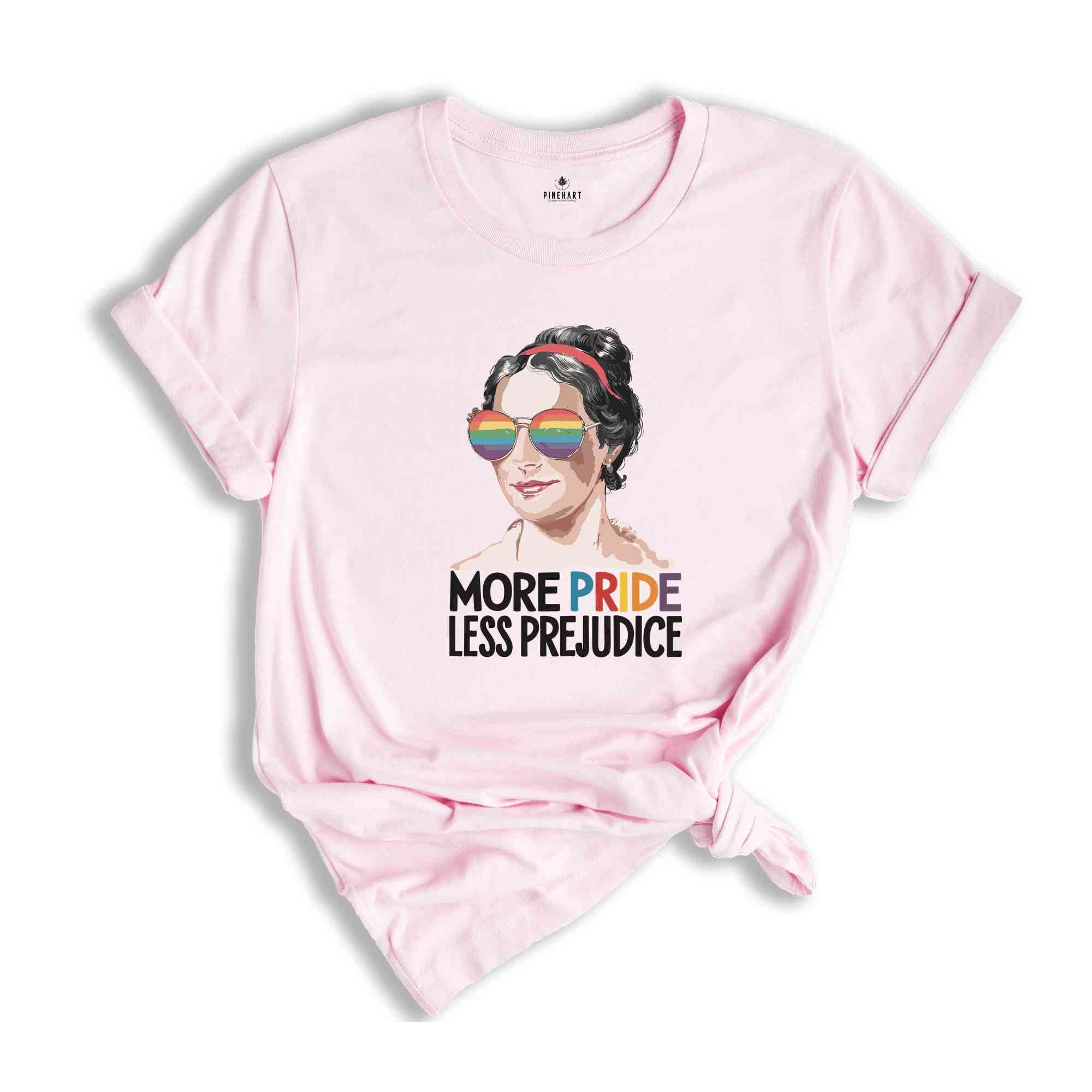 More Pride Less Prejudice, Funny LGBTQ Shirt, Proud Ally Shirt, Pride Month Shirt, Supporting Lgbt People Shirt, Jane Austen Shirt