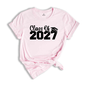 Class of 2027 Shirt, Growing Up Shirt, School Shirt, Graduation Gift, 2027 Shirt, Last Day Of School, Class of 2027, Class Of 2027 Tee