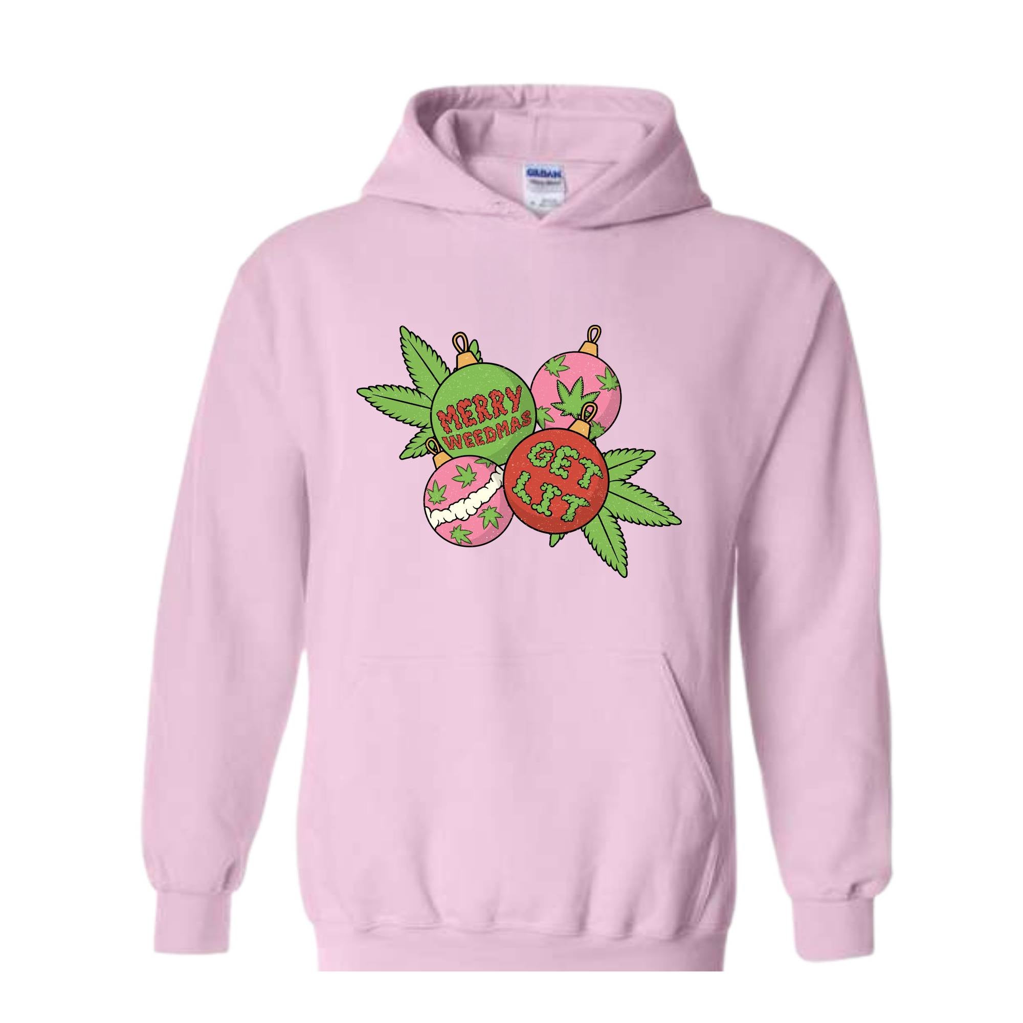 Merry Weedmas Get Lit Sweatshirt, Merry Weedmas Sweatshirt, Christmas Gift, Smoke Weed Sweatshirt, Christmas Sweatshirt