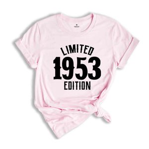 71st Birthday Shirt, Limited 1953 Edition Shirt, 71 Years Old Shirt, 71 Years Old Birthday Gift, 1953 Birthday Gift, 71st Birthday Party