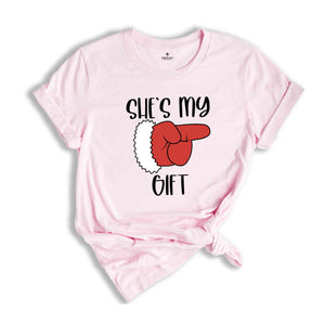 Shes My Gift, Hes My Present Shirt, Christmas Couple Tee, Couple Gift, Xmas Couple, Christmas Valentine Tee, Christmas Gift, Christmas Shirt