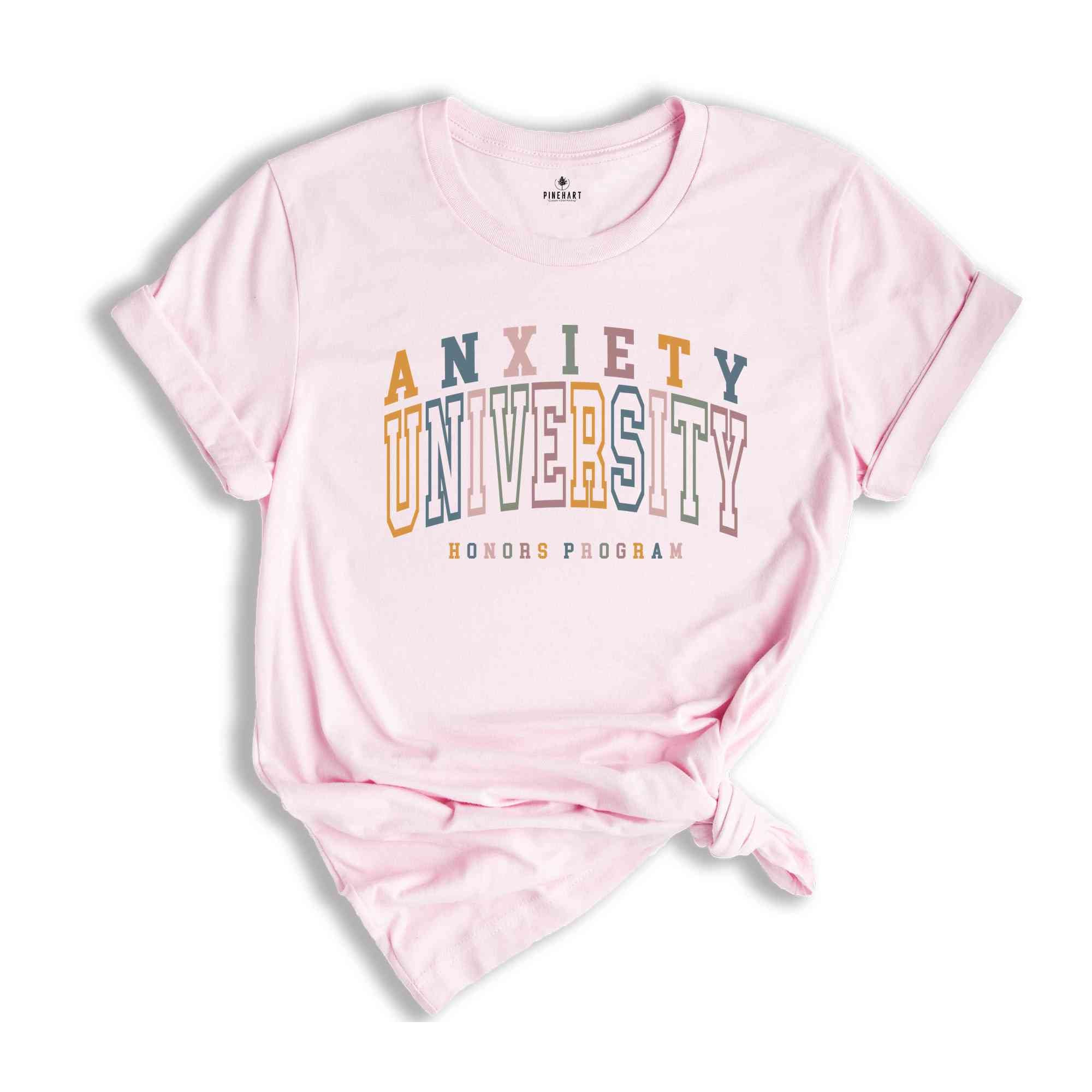 Anxiety University Honors Program Shirt, Mental Health Awareness T-Shirt, Anxiety Tee, Adhd Shirt, Mental Health Tee Gifts