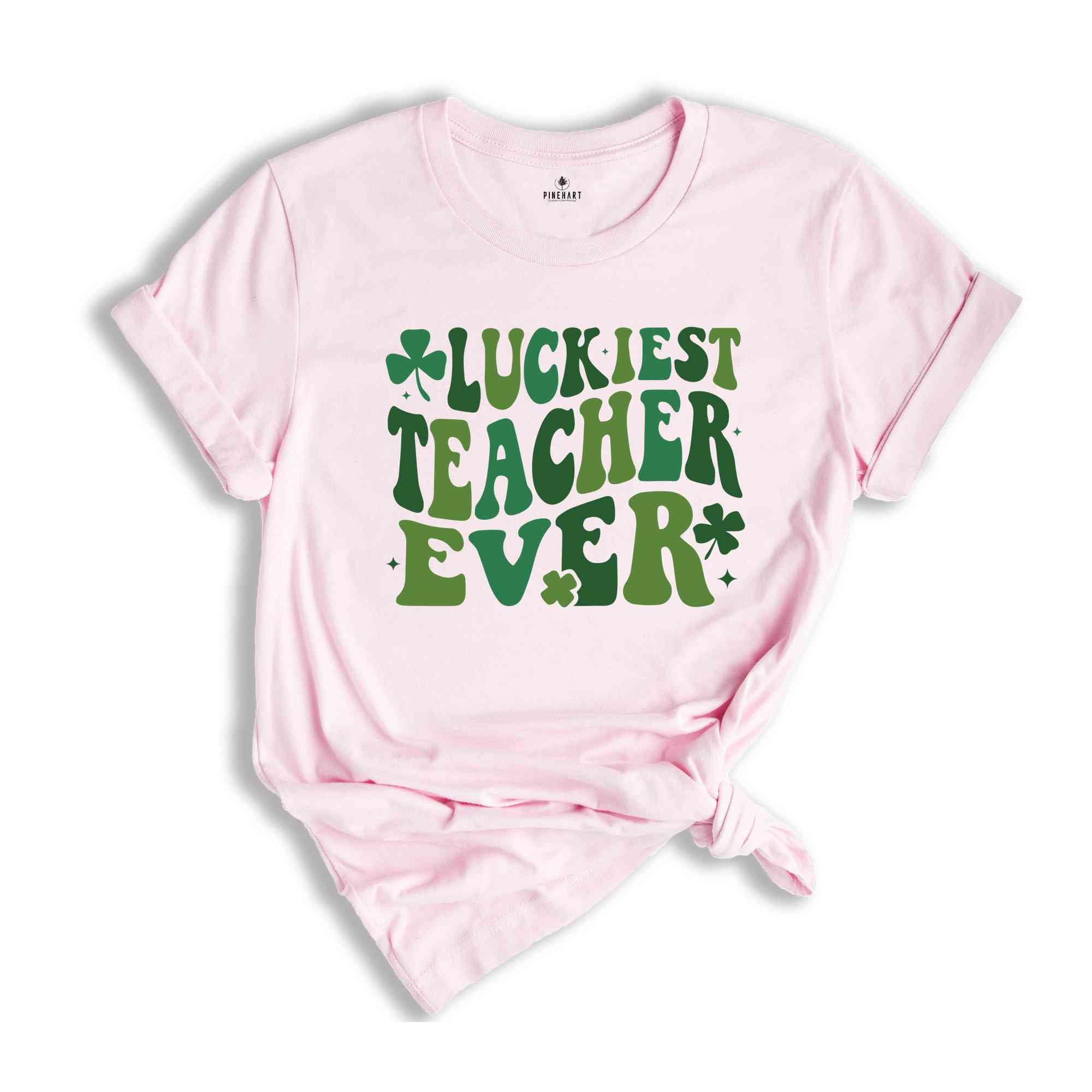 Luckiest Teacher Ever Shamrock Shirt, St Patricks Day Shirt, Gift for Teacher, St Patricks Day Teacher Shirt, Irish Teacher Shirt