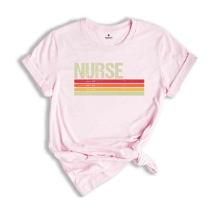 Retro Nurse Shirt, Nurse Life Shirt, Nurse Shirt, Nurse Appreciation, Nurse Week Shirt, Nurse Gift, Gift For Nurse, Nursing Shirt