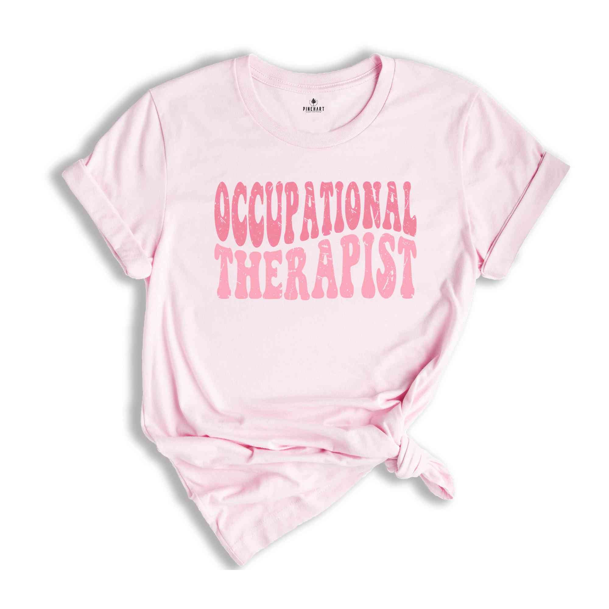 Occupational Therapist Shirt, OT Shirt, OT Gift, Special Education Shirt, Neurodiversity Shirt, Sped Teacher Shirt, Sped Teacher Gift