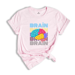 Brain Shirt, Funny Brain Shirt, Sarcastic Shirt, Brain Anatomy Shirt, Human Brain Shirt, Brain Typography Tee, Mental Health Matters Shirt