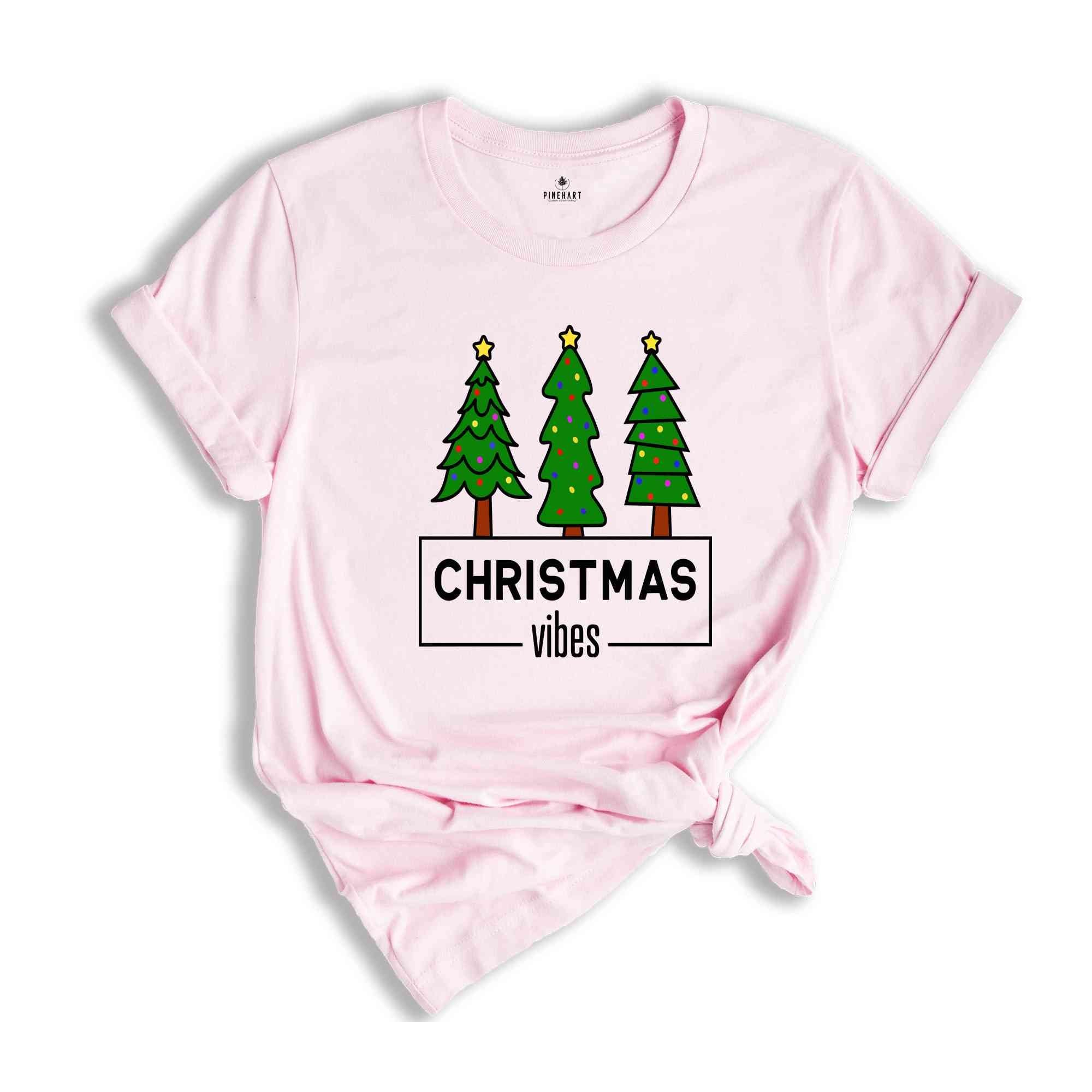 Christmas Vibes Shirt, Christmas Pine Tree Shirt, Christmas Costume, Xmas Gift, Holiday Shirt, New Year Tee, Christmas Top