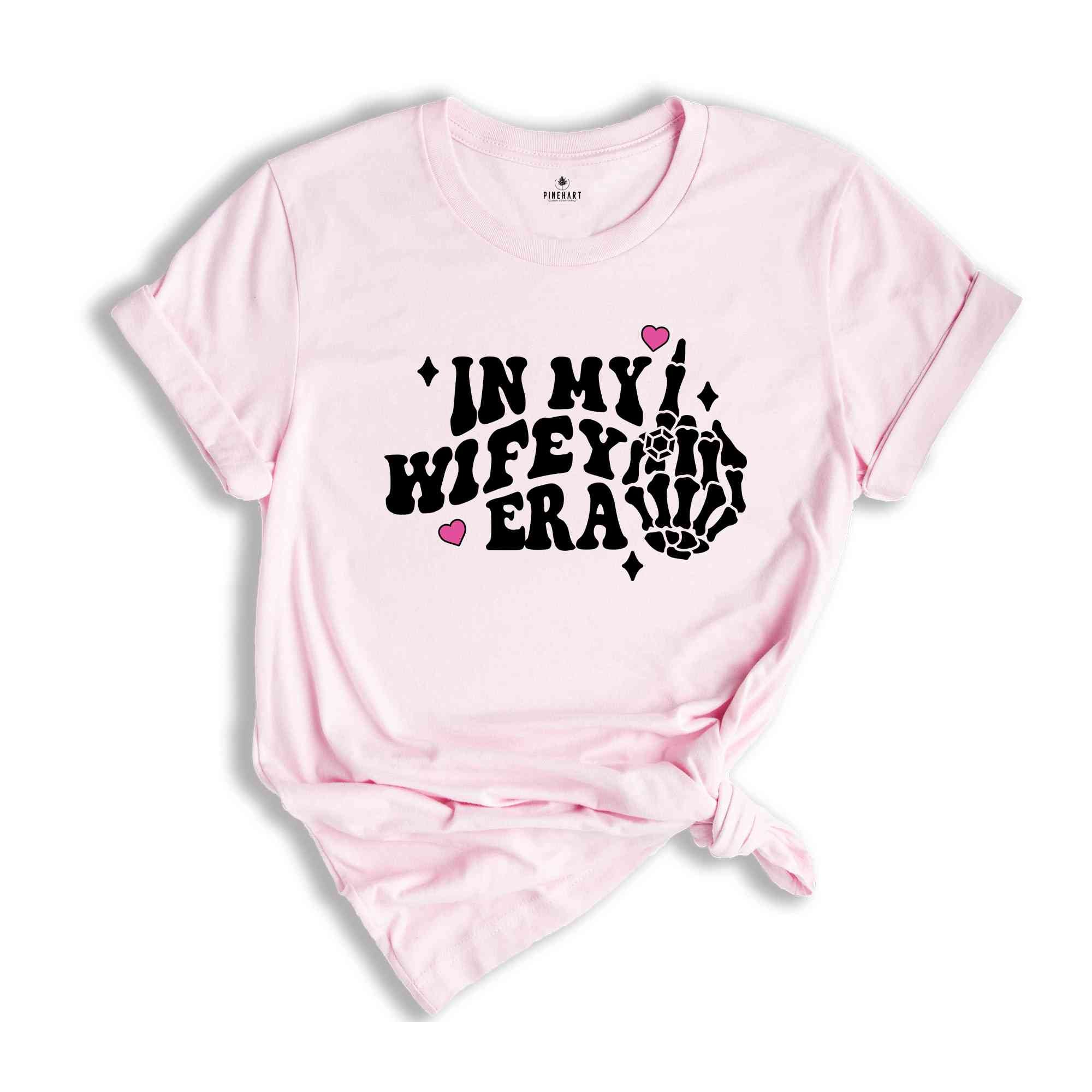 In My Wifey Era Shirt, Shirt for Bridal Party, Bridesmaid Shirt, Bachelorette Party Shirt, Bride Shirt, Wedding Shirt, Wifey Shirt