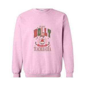 In My Holly Jolly Teacher Era Sweatshirt, Merry Teacher Sweatshirt, Teacher Holiday Sweater, Teacher Xmas Gifts