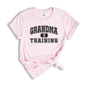 New Grandma Shirt, Grandma in Training, Grammy Shirt Shirt, Baby Shower Shirt, Funny Gender Reveal Shirt, New Grandparents Shirt