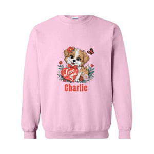 Custom Valentine Dog Sweatshirt, Gift for Dog Lover, Custom Dog , Custom Name , Valentine Dog , Personalized Dog