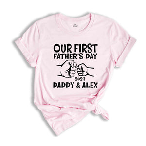 Personalized Dad And Baby Shirt, Our First Father's Day, Father's Day Shirt, Custom Father's Day Matching Shirt, Father's Day Gift