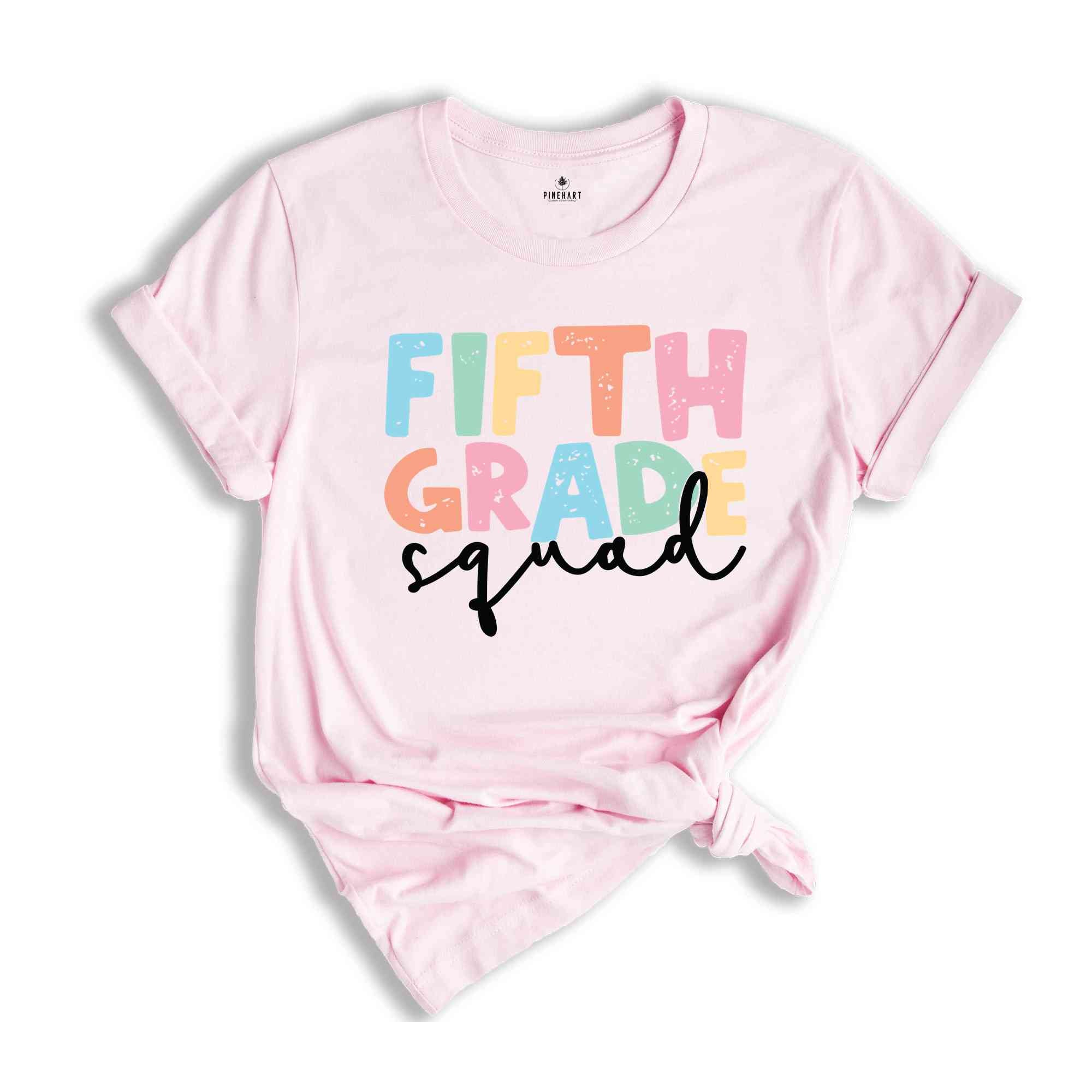 Fifth Grade Squad T-Shirt, 5th Grade Teacher Shirt, Back To School Shirt, Teacher Appreciation Gift, School Shirt