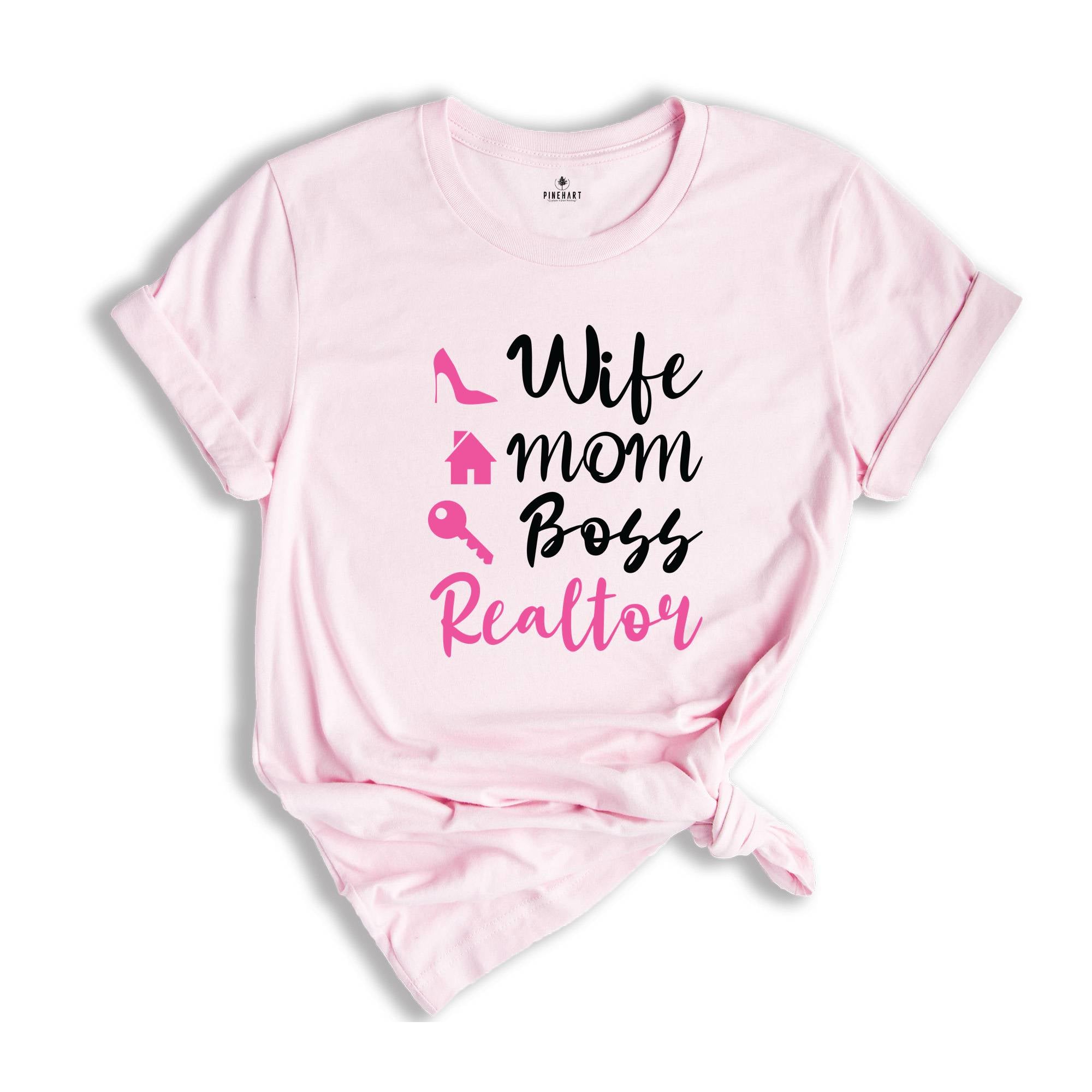 Wife Mom Boss Realtor T-shirt, Real Estate Shirt, Gift For Realtor, Gift For Mom, Realtor Definition Shirt