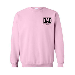 Personalized Dad Est Year Sweatshirt, Custom Dada Est 2024, Father's Day Sweater, Gift for Daddy, New Papa Sweater