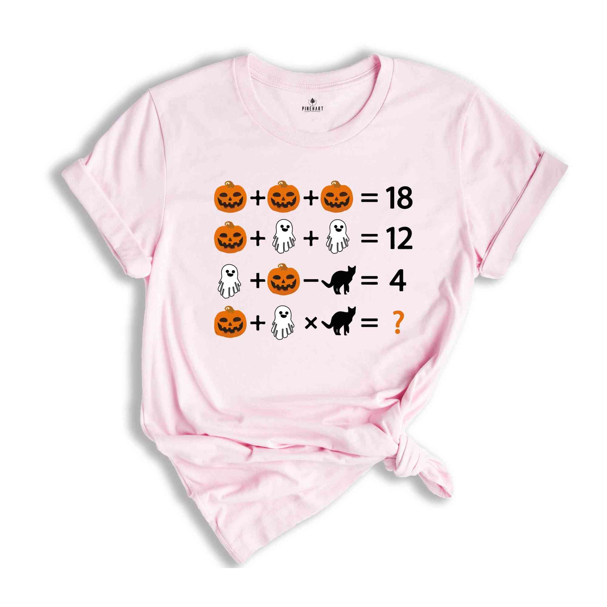 Halloween Theme Math Problem Shirt, Math Teacher Shirt, Math Teacher Halloween Shirt, Halloween Teacher, Quiz Math Teacher pumpkin T-Shirt