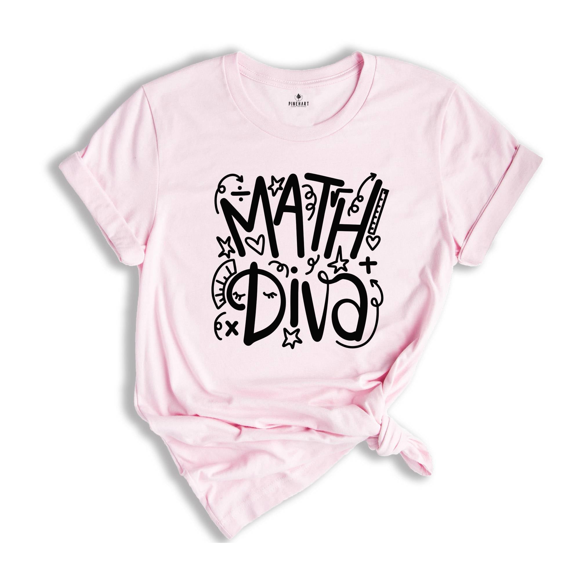 Math Diva Shirt, Math Lover Shirt, Math Teacher Gift, Mathematics Apparel, Mathematics Educators, Math Nerd Shirt