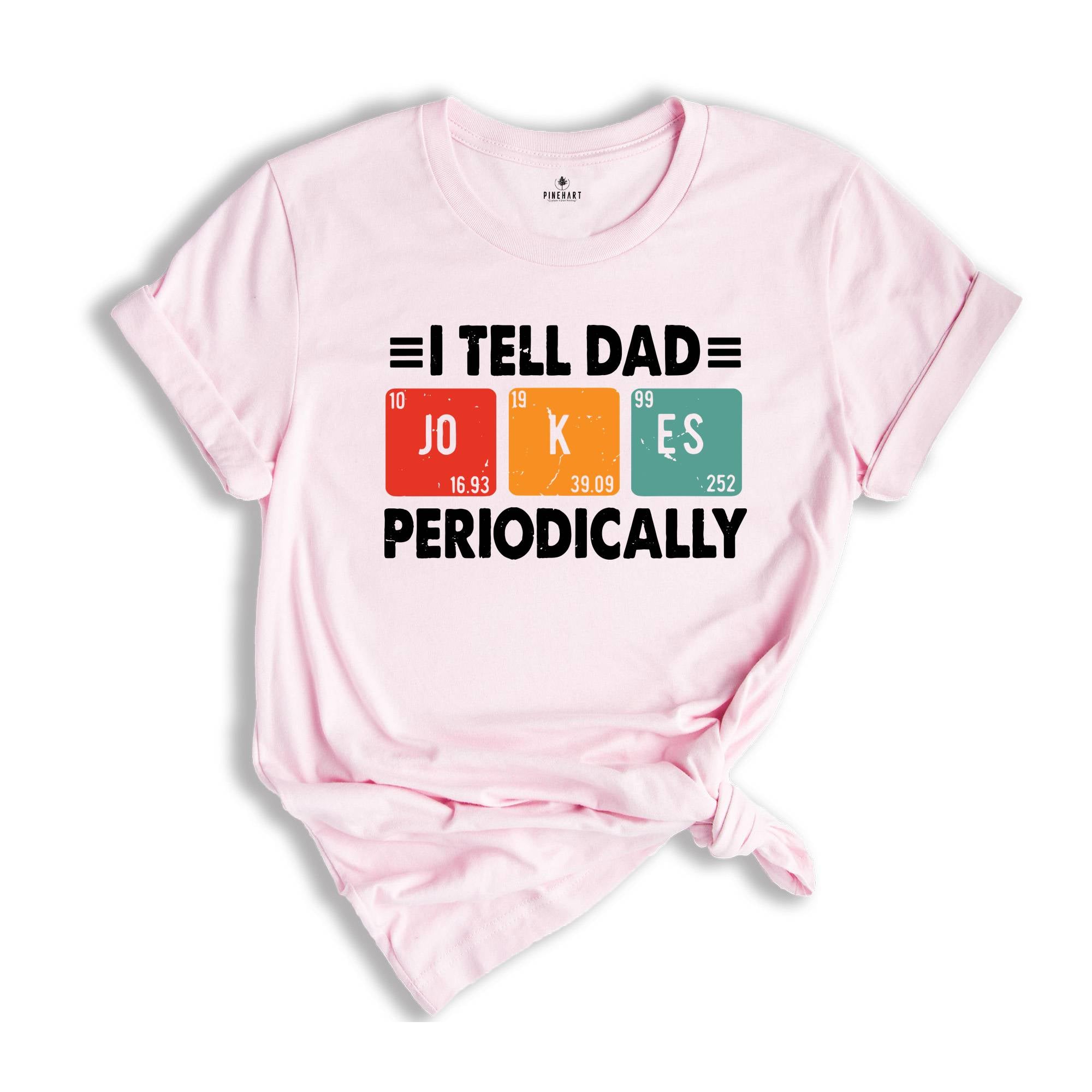 Tell Dad Jokes Shirt, Dad Jokes Shirt, Funny Dad Shirt, Father Shirt, Gift for Dad, Best Dad T-Shirt, Gift For Daddy