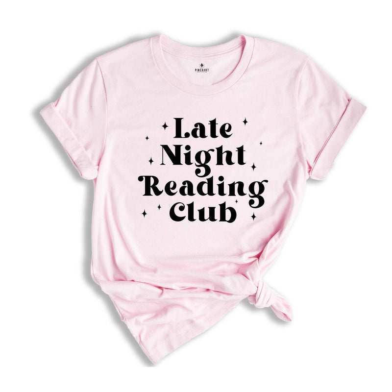 Late Night Reading Club Shirt, Bookworm Shirt, Funny Reading Shirt, Booklover Tee, Gift for Book Lover Gift, Bookish Shirt, Book Club Gifts