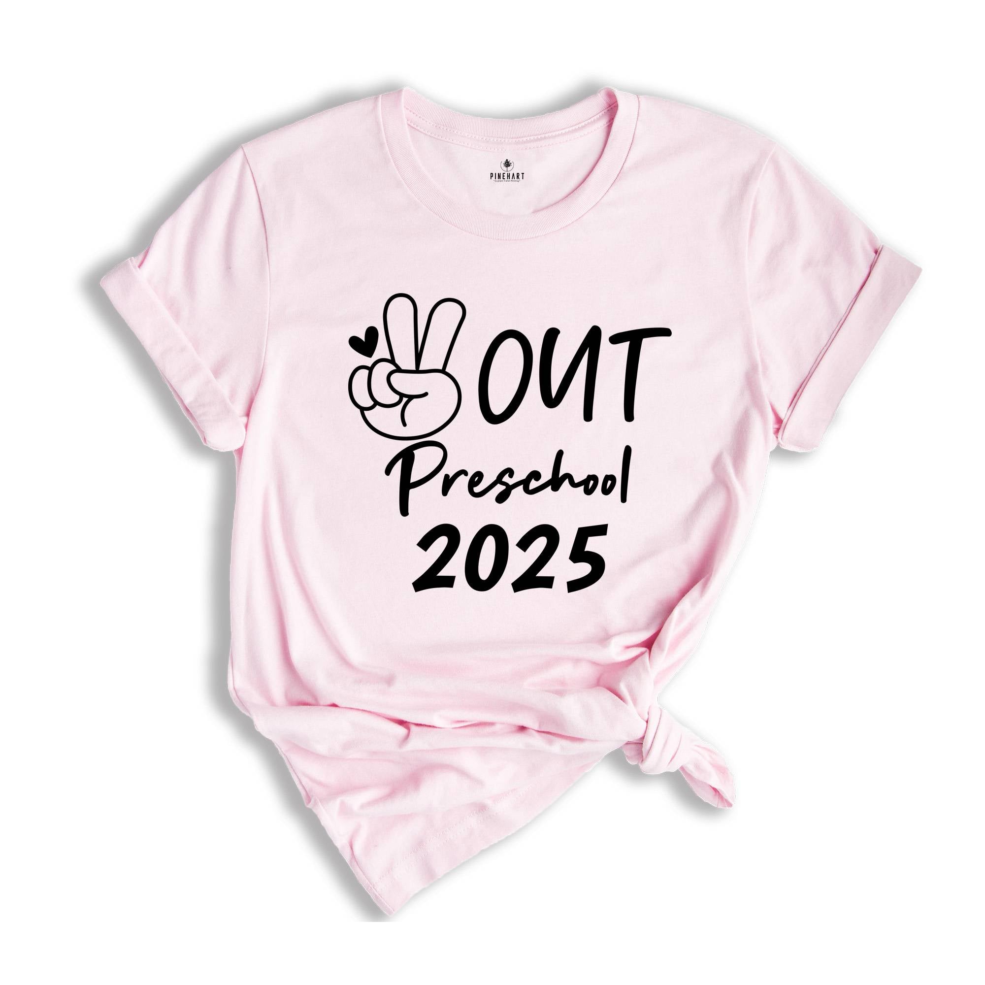 Peace Out Preschool 2025 Shirt, End Of The School Shirt, Last Day Of School Shirt, Kids Graduation Shirt, Tie Dye Shirt, Preschool Shirt