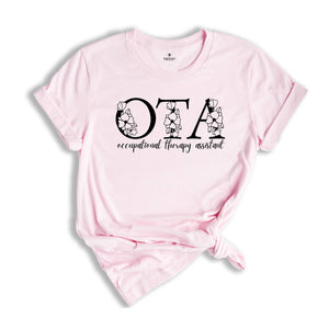 Occupational Therapy Assistant Shirt, Therapist Assistant Gift, OT Assistant Shirt, OTA Shirt, Therapist Shirt, Occupation Shirt,