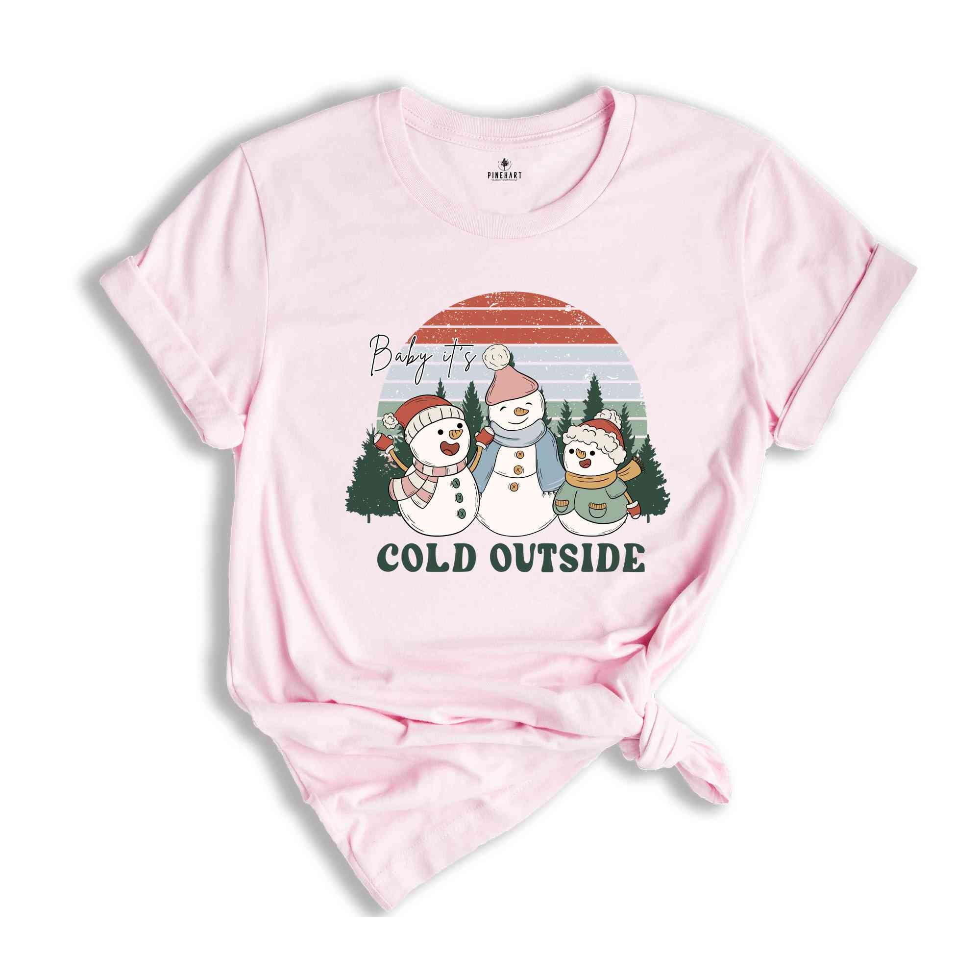 Baby It's Cold Outside Shirt, Snowman Shirt, Retro Christmas Shirt, Christmas Gift, Holiday Shirt, New Year Shirt, Happy Christmas