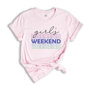 Girls Weekend Shirt, Girls Trip Shirt, Bachelorette Shirt, Girls Party Shirt, Girls Vacation Shirt, Girls weekend Trip Shirt, Girls Camping