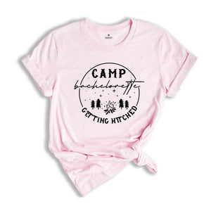 Camp Bachelorette Getting Hitched Shirt, Bachelorette Shirts, Camping Bachelorette Party Tees, Camp Bachelorette Shirt, Bachelorette Party