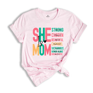 She Is Mom Shirt, Mother's Day Shirt, Blessed Mom Shirt, Bible Verse Shirt, Religious T-Shirt, Mom Shirt, Christian Mom Tee