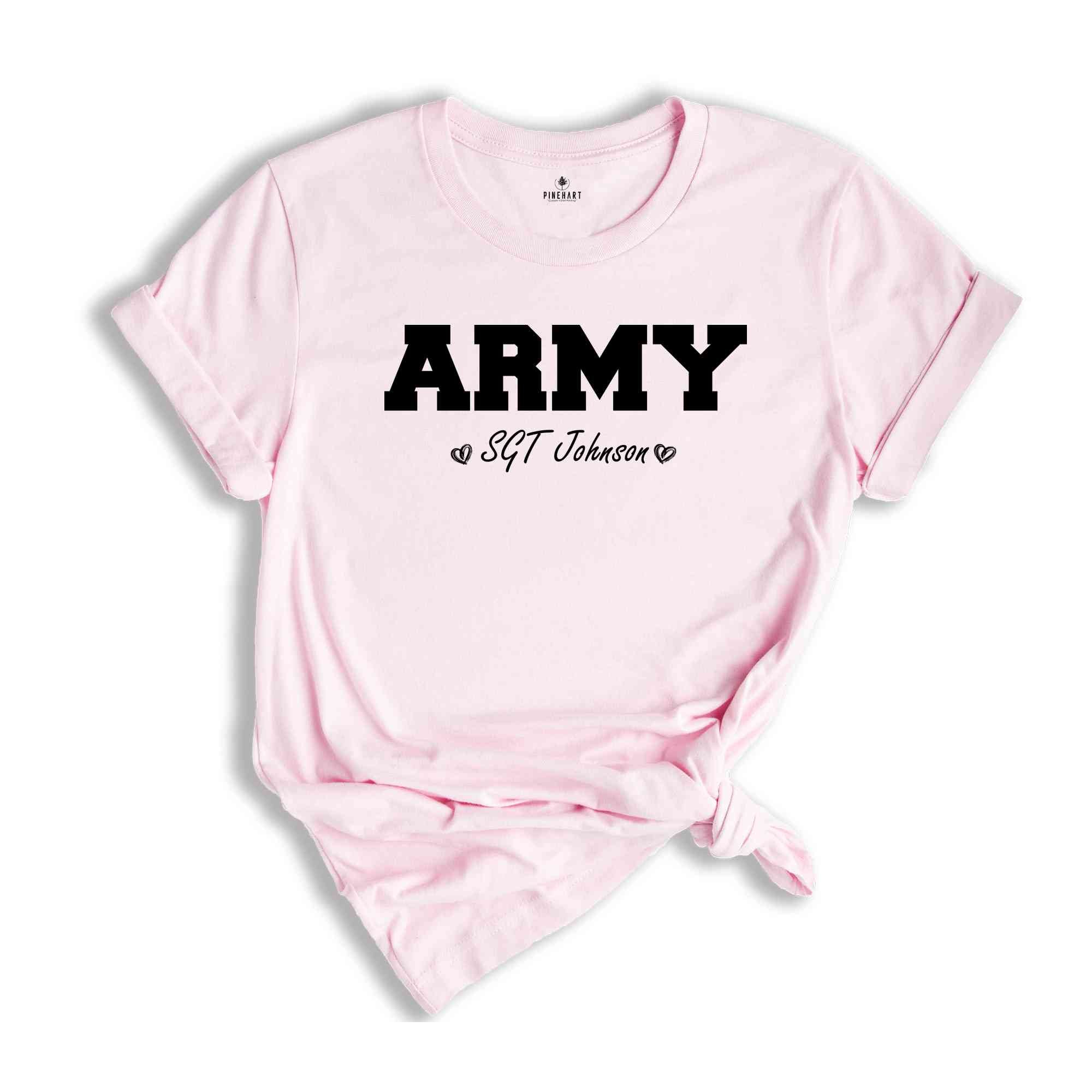 Custom Army shirt with name, Personalized Army Shirt, Army wife Shirt, Army shirt for girlfriend, Army shirt for mom