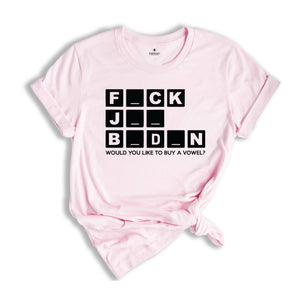 Fuck Joe Biden Shirt, Republican Shirt, Conservative Shirt, Patriotic Shirt, Funny Biden Shirt, Political Shirt