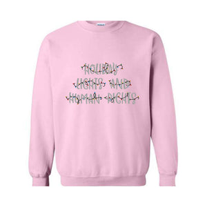 Holiday Lights And Human Rights Feminist Christmas Sweatshirt, Feminist Christmas Sweater, Liberal Democrat Christmas Gift