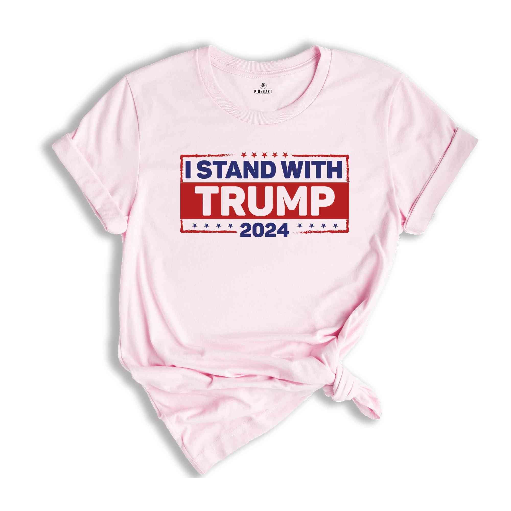 I Stand With Trump Shirt, Trump 2024 Shirt, Trump Support Shirt, Trump Bulletproof Shirt, Election 2024 Shirt, Pro Trump Shirt, Felon 2024