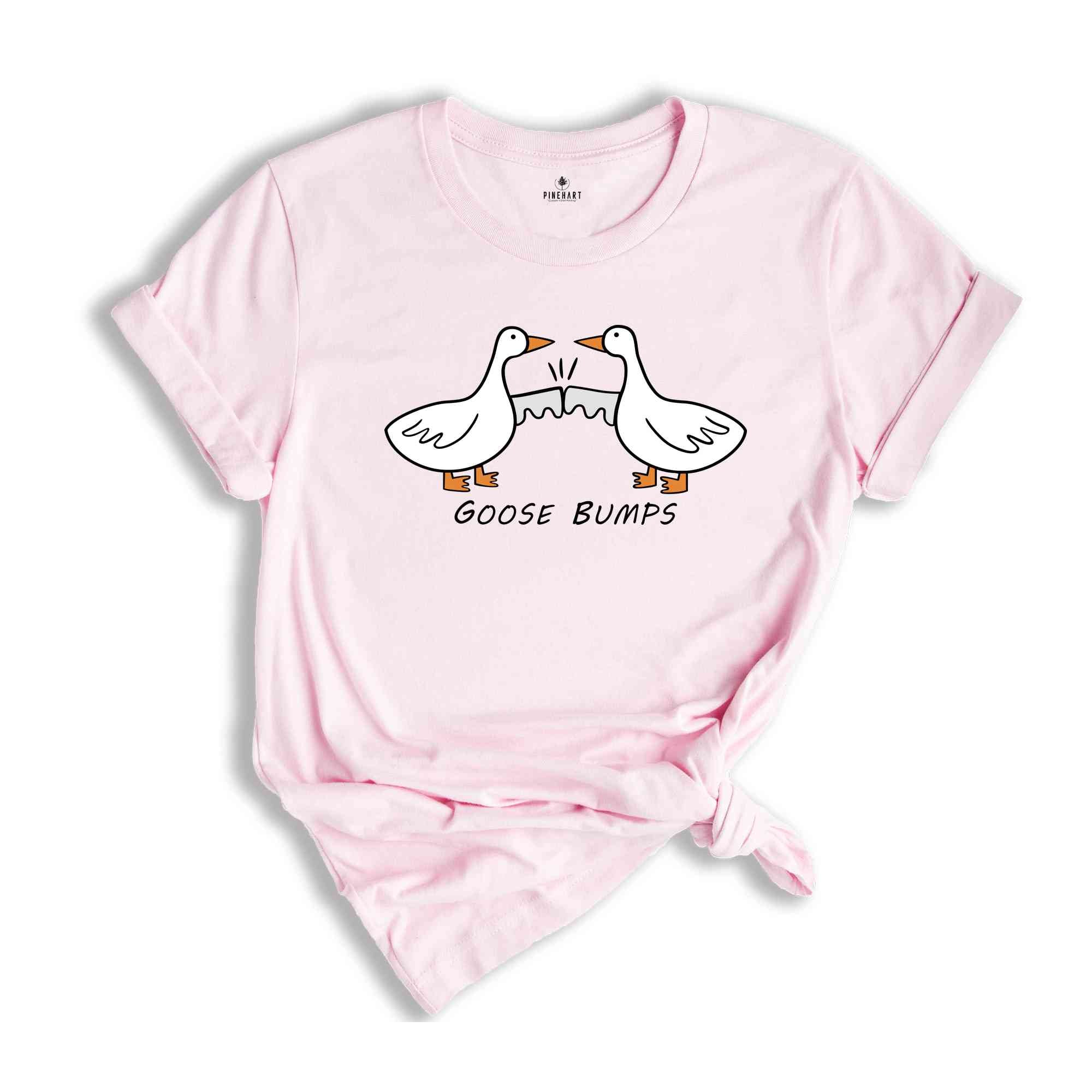 Goose Bumps Shirt, Silly Goose T-Shirt, Funny Goose Outfit, Goose Lover Tee, Goose Couple Shirt, Sarcastic Goose Gifts