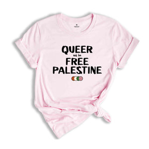 Queer As In Free Palestine Shirt, Free Palestine Shirt, Social Justice Shirt, Human Rights Shirt, Queer Solidarity, Palestine Support Shirt