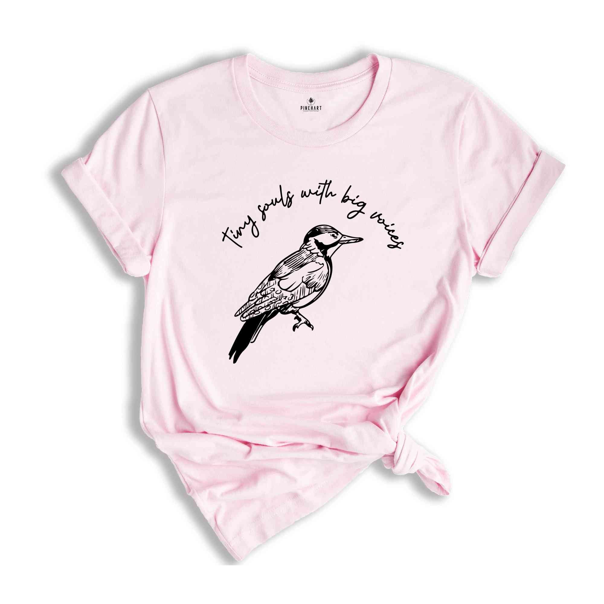 Tiny Souls With Big Voices Shirt, Bird Lover Shirt, Animal Lover Shirt, Bird Lover Gift, Gift For Mom, Birthday Gift