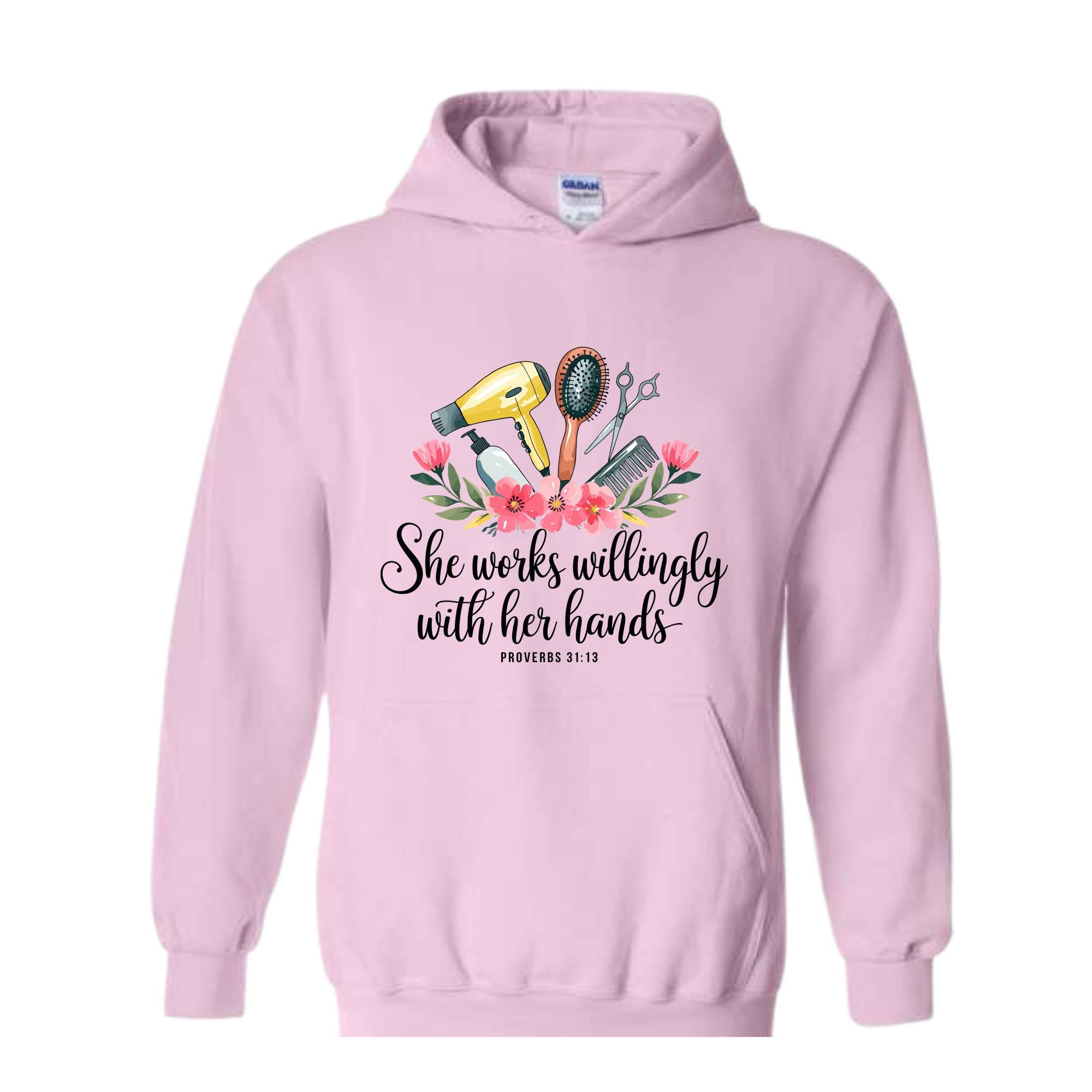 She Works Willingly With Her Hands Sweatshirt, Hair Stylist Hoodie, Hair Dresser Hoodie, Hairstylist Gift, Floral Mom Hoodie