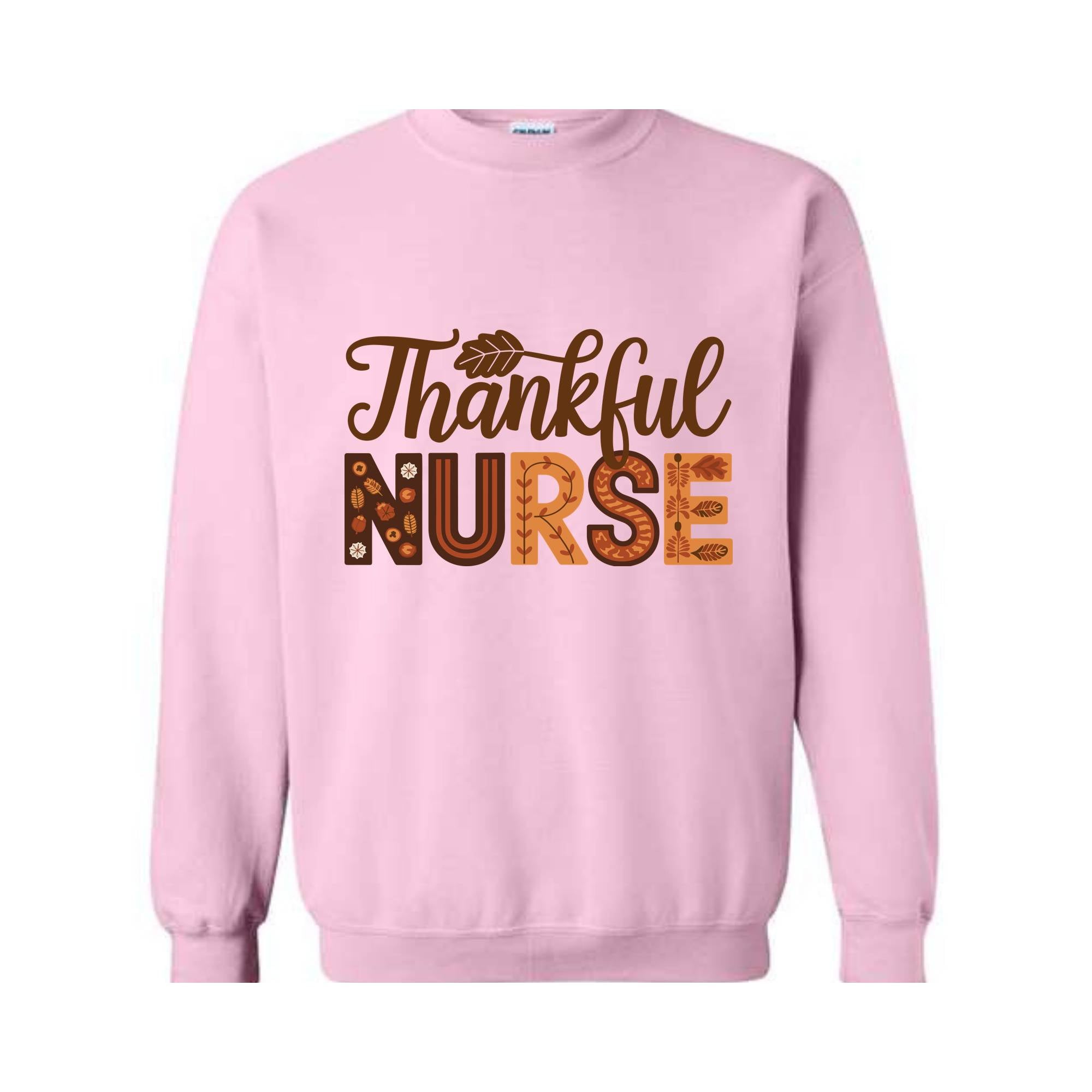 Thankful Nurse Sweatshirt, Nurse Gift, Thanksgiving Nurse,Thanksgiving shirt, Cute Thanksgiving Sweatshirt