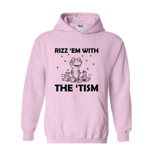 Rizz Em With The Tism Hoodie, Funny Frog Hoodie, Silly Frog Hoodie, Depression Hoodie, Funny Autism Hoodie