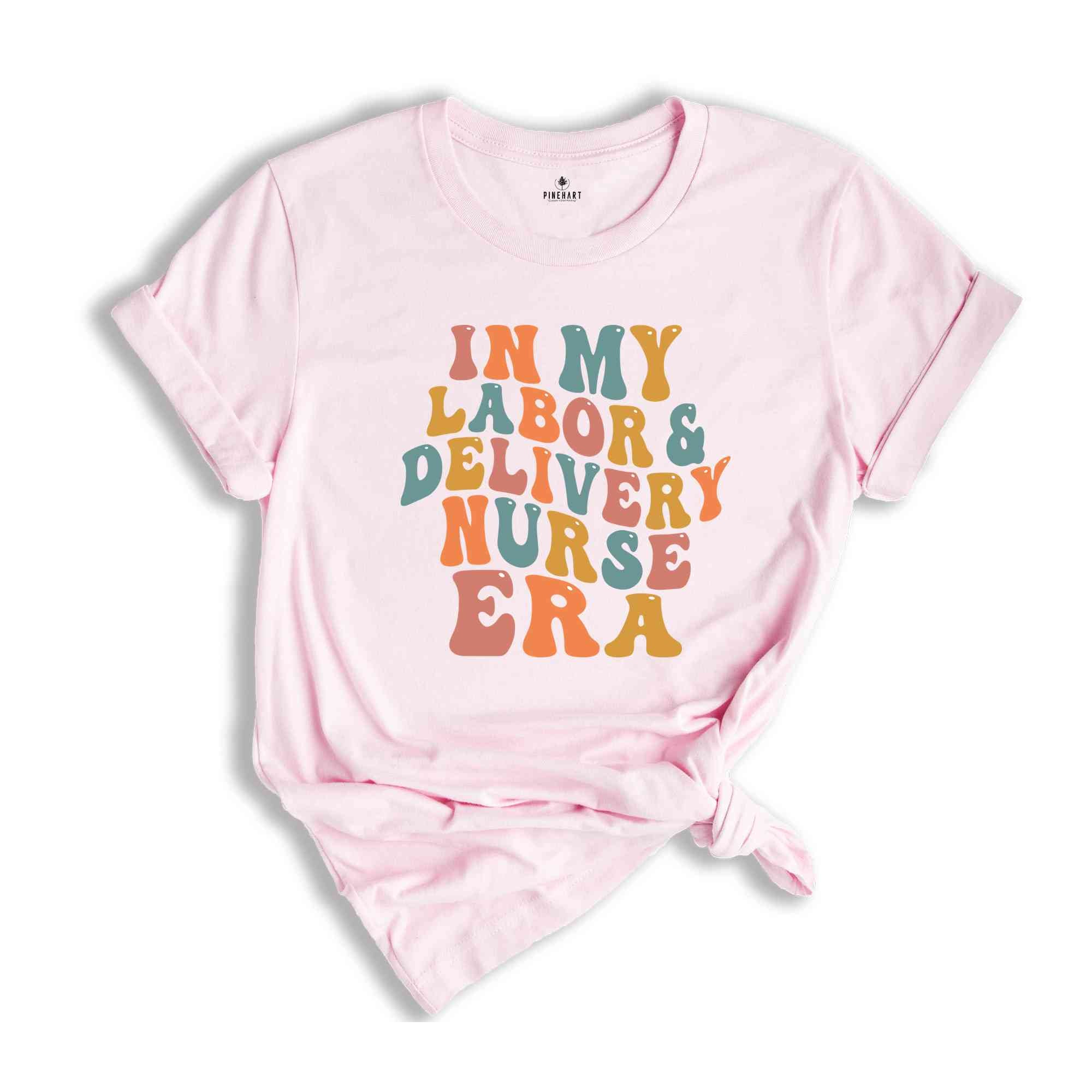 In My Labor And Delivery Nurse Era T-Shirt, Boho Labor and Delivery Nurse Shirt, RN Shirt, Nursing School Graduation Gifts