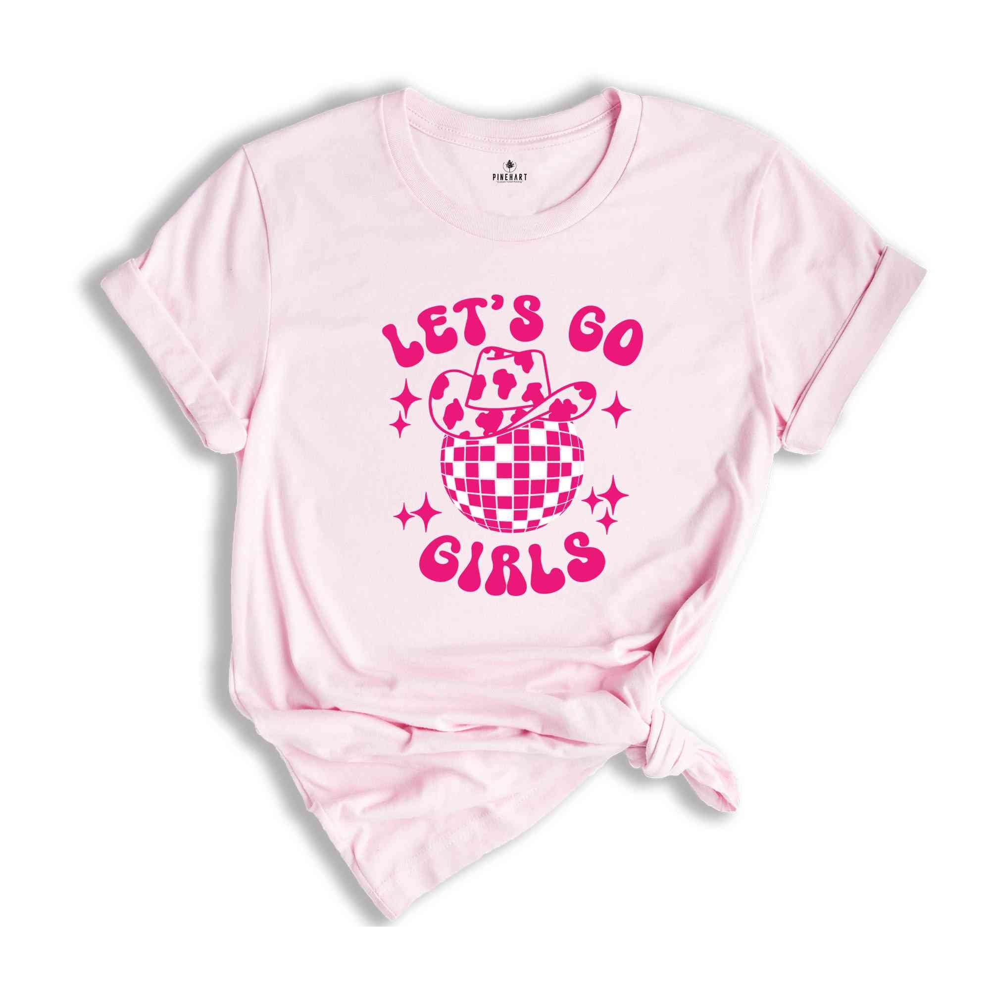 Lets Go Girls T-Shirt, Cowgirl Hat Shirt, Bachelorette Party Matching Shirts, Girls Trip Shirts, Bridesmaids Gifts, Bachelorette Cruise Tee