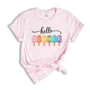 Hello Summer T-Shirt, Popsicle Summer Shirt, Colorful Holiday T-Shirt, Family Vacation Apparel, Summer Vibes Shirt