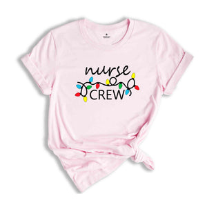 Nurse Crew Christmas Shirt, Christmas Lights, Nurse Christmas Shirt, Funny Christmas Shirt, Christmas gift, Christmas shirt