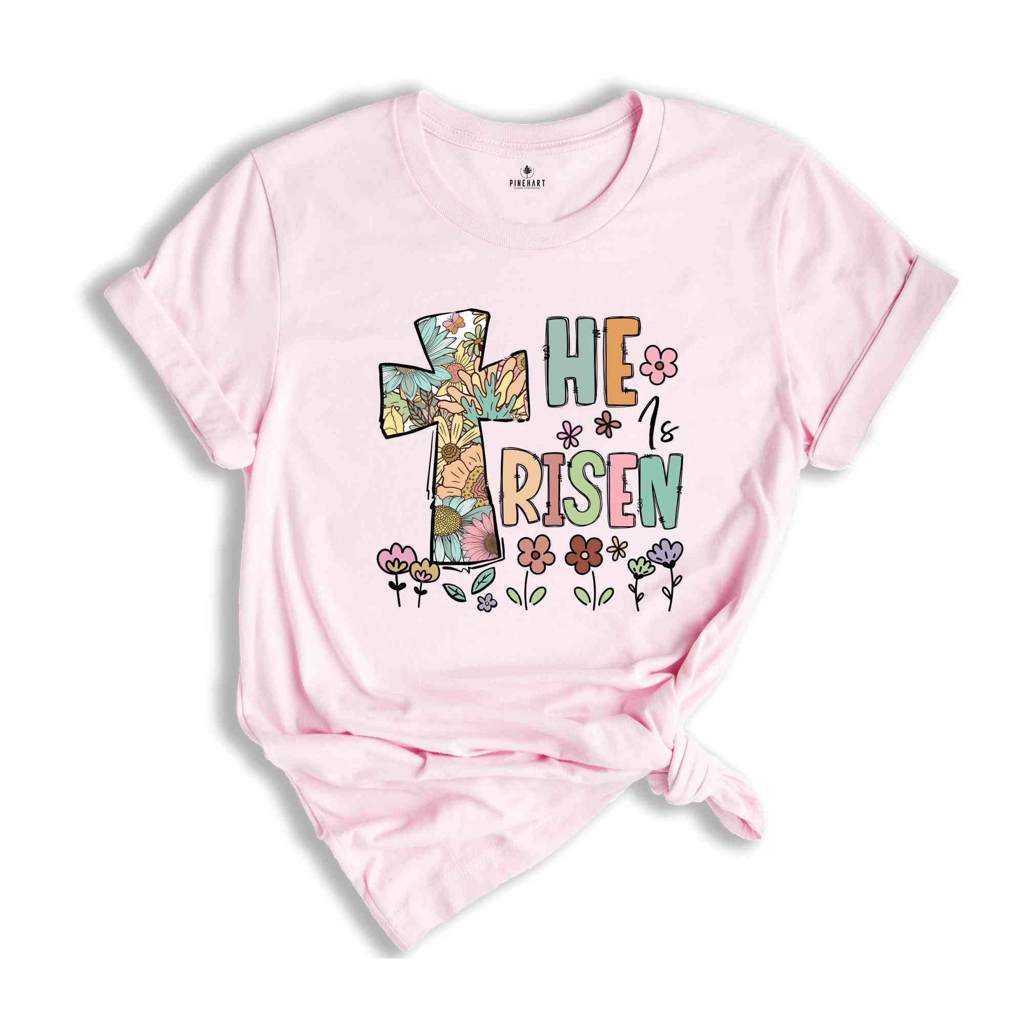 He Is Risen Easter Day Shirt, Faith Shirt, Happy Easter Shirt, Religious Shirt, Christian Apparel, Jesus Easter Shirt, Easter Family Shirt