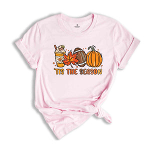 Tis The Season Shirt, Fall Coffee Shirt, Hot Coffee Shirt, Coffee Lovers Shirt, Fall Shirt, Pumpkin Latte Drink Shirt, Thanksgiving Shirt