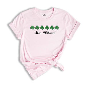 Custom St Patrick's Day Teacher Shirt, St Patrick Day Shirt, Lucky Shirt, Irish Shirt, Shamrock Shirt, Summer Shirt, Cute Mom Shirt