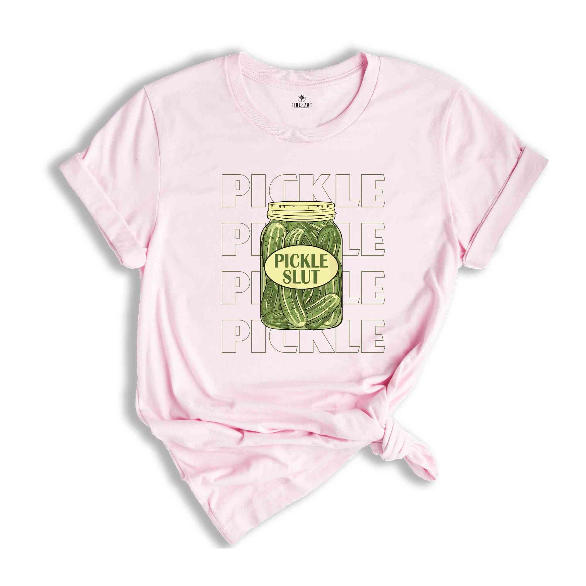 Pickle Slut Shirt, Vintage Canned Pickles Shirt, Funny Pickle Graphic Tees, Pickle Lover Shirt, Funny Humor Clothing, Gifts for Her