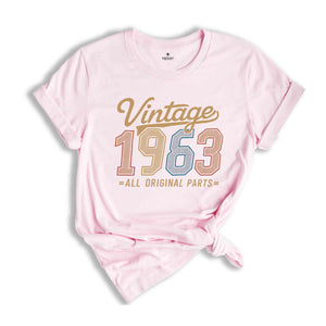 Vintage 1963 All Original Parts Shirt, 60th Birthday Shirt, Birthday Shirt, 1963 Shirt, 60th Birthday Shirt, Retro Birthday Shirt